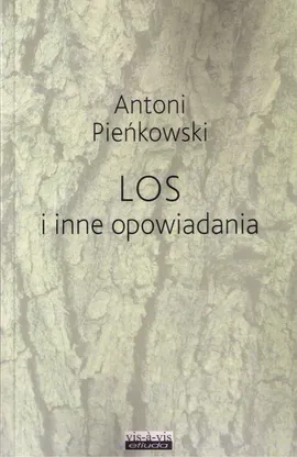 Los i inne opowiadania - Antoni Pieńkowski