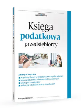 Księga podatkowa przedsiębiorcy - zmiany 2019 - Grzegorz Ziółkowski