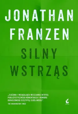 Silny wstrząs - Jonathan Franzen