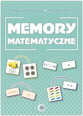 Memory matematyczne - Małgorzata Barańska, Magdalena Hinz