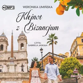 Klejnot z Bizancjum - Weronika Umińska