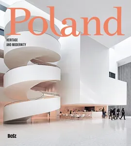 Poland Heritage and modernity