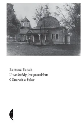 U nas każdy jest prorokiem - Bartosz Panek