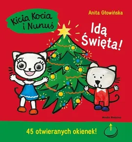 Kicia Kocia i Nunuś Idą święta - Anita Głowińska
