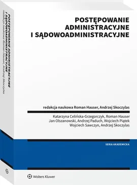 Postępowanie administracyjne i sądowoadministracyjne - Roman Hauser, Andrzej Skoczylas
