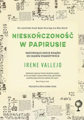 Nieskończoność w papirusie - Irene Vallejo