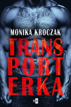 Transporterka - Monika Kroczak