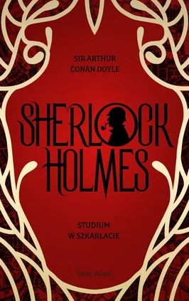 Studium w szkarłacie Sherlock Holmes - Doyle Arthur Conan