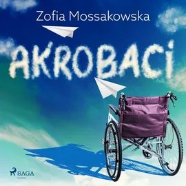 Akrobaci - Zofia Mossakowska