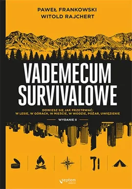 Vademecum survivalowe - Paweł Frankowski, Witold Rajchert