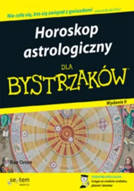 Horoskop astrologiczny. Wydanie II - Rae Orion