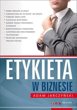 Etykieta w biznesie - Adam Jarczyński