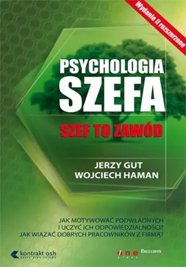 Psychologia szefa - Outlet - Jerzy Gut, Wojciech Haman