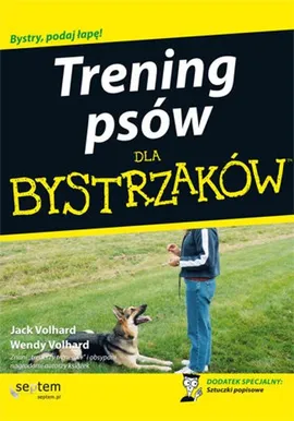 Trening psów dla bystrzaków - Jack Volhard, Wendy Volhard