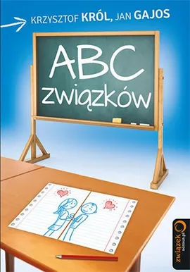 ABC związków - Jan Gajos, Krzysztof Król