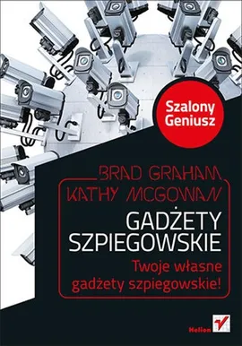 Gadżety szpiegowskie Szalony Geniusz - Brad Graham, Kathy McGowan