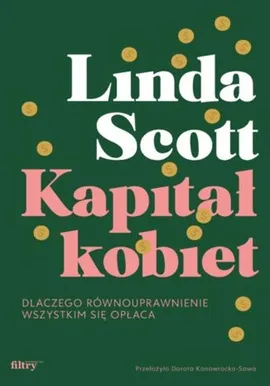 Kapitał kobiet - Linda Scott