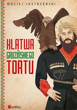 Klątwa gruzińskiego tortu - Outlet - Maciej Jastrzębski