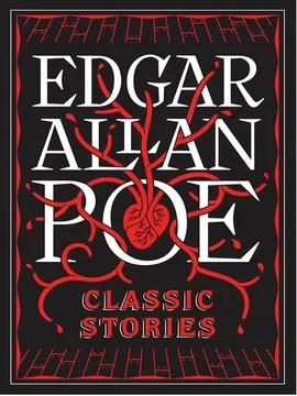 Edgar Allan Poe: Classic Stories - Poe Edgar Allan