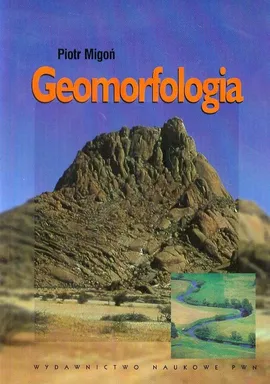 Geomorfologia - Outlet - Piotr Migoń