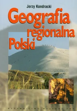 Geografia regionalna Polski - Outlet - Jerzy Kondracki
