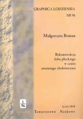 Acta Geographica Lodziensia t. 96/2010 - Małgorzata Roman