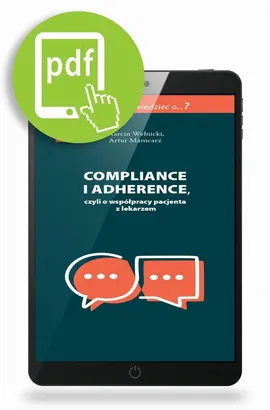 Compliance i adherence - Artur Mamcarz, Marcin Wełnicki