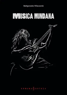 Musica Mundana - Małgorzata Wieczorek
