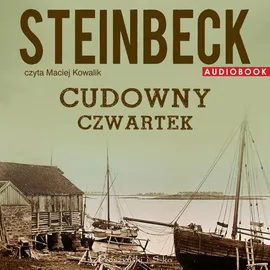 Cudowny Czwartek - John Steinbeck