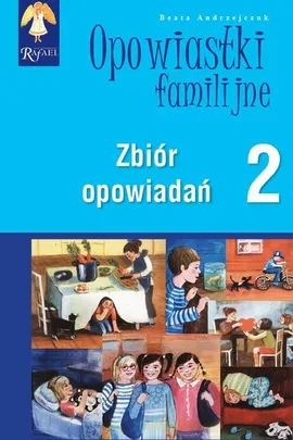 Opowiastki familijne (2) - zbiór opowiadań - Beata Andrzejczuk