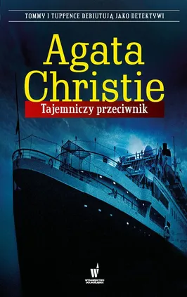Tajemniczy przeciwnik - Agata Christie
