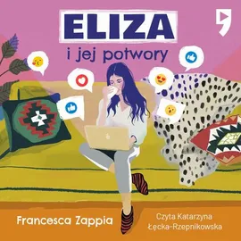 Eliza i jej potwory - Francesca Zappia
