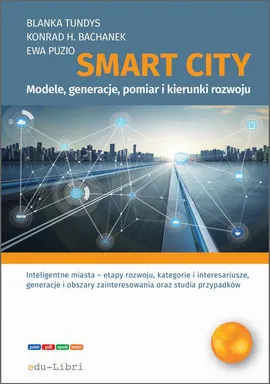 Smart City - Blanka Tundys, Ewa Puzio, Konrad Henryk Bachanek