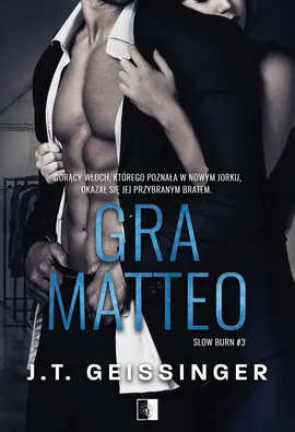 Gra Matteo - J.T. Geissinger