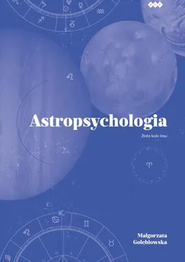 Astropsychologia - Małgorzata Gołębiowska