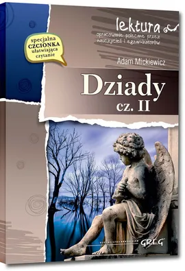 Dziady Część II - Adam Mickiewicz