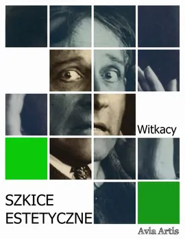 Szkice estetyczne - Stanisław Ignacy Witkiewicz