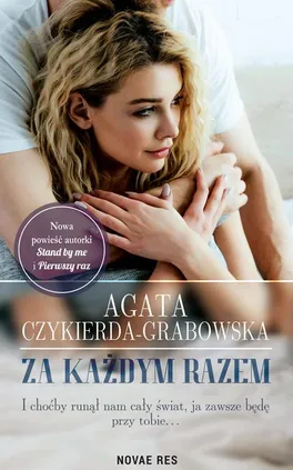 Za każdym razem - Agata Czykierda-Grabowska