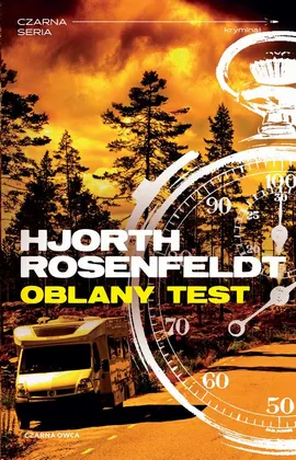 Oblany test - Hans Rosenfeldt, Michael Hjorth