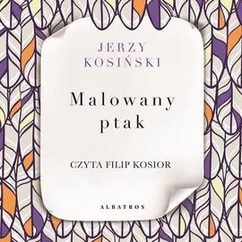 MALOWANY PTAK - Jerzy Kosiński