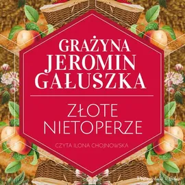 Złote nietoperze - Grażyna Jeromin-Gałuszka