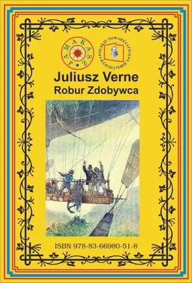 Robur Zdobywca - Juliusz Verne