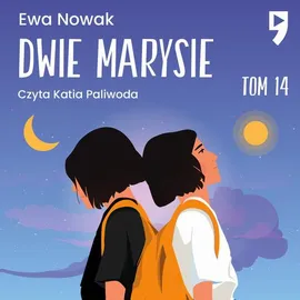 Dwie Marysie. Tom 14 - Ewa Nowak