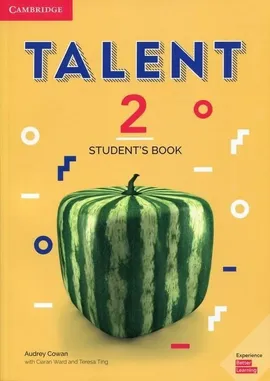 Talent 2 Student's Book - Audrey Cowan, Teresa Ting, Ciaran Ward
