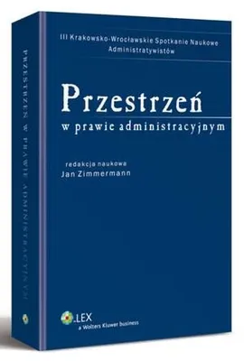 Przestrzeń w prawie administracyjnym - Jan Zimmermann