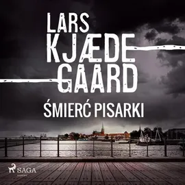 Śmierć pisarki - Lars Kjædegaard