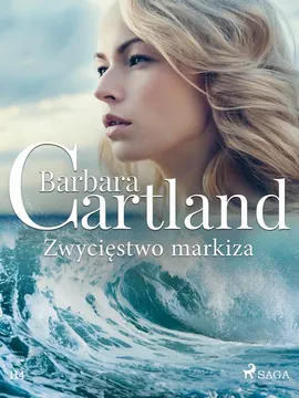 Zwycięstwo markiza - Ponadczasowe historie miłosne Barbary Cartland - Barbara Cartland