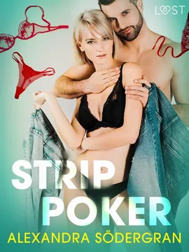 Strip poker - opowiadanie erotyczne - Alexandra Södergran