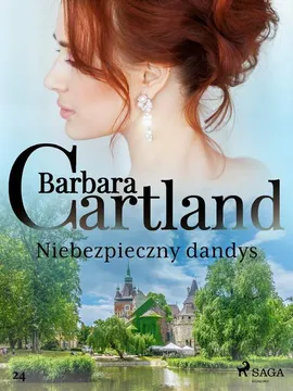 Niebezpieczny dandys - Ponadczasowe historie miłosne Barbary Cartland - Barbara Cartland