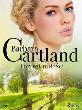Portret miłości - Ponadczasowe historie miłosne Barbary Cartland - Barbara Cartland